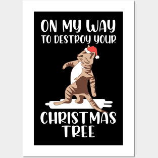 Christmas Cat. On My Way To Destroy Your Christmas Tree. Posters and Art